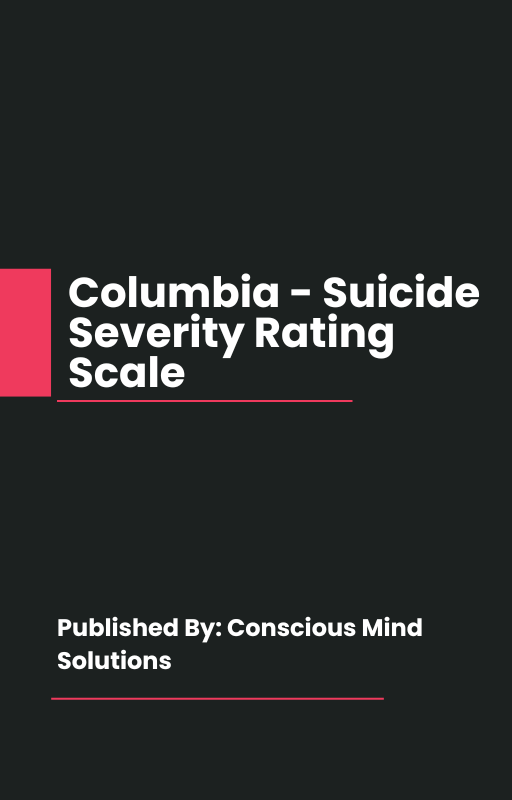 Columbia - Suicide Severity Rating Scale