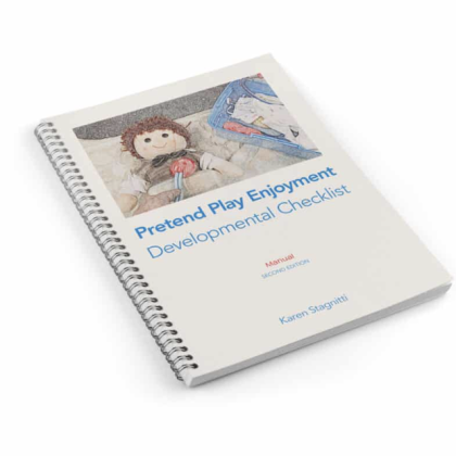 Pretend Play Enjoyment Developmental Checklist (PPE-DC) Manual